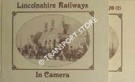 Lincolnshire Railways in Camera by HERBERT, W. B. & ROBINSON, D. N.